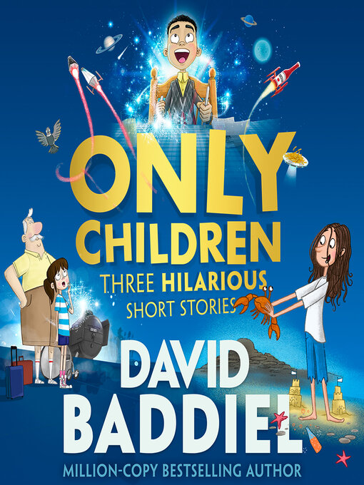 Title details for Only Children by David Baddiel - Available